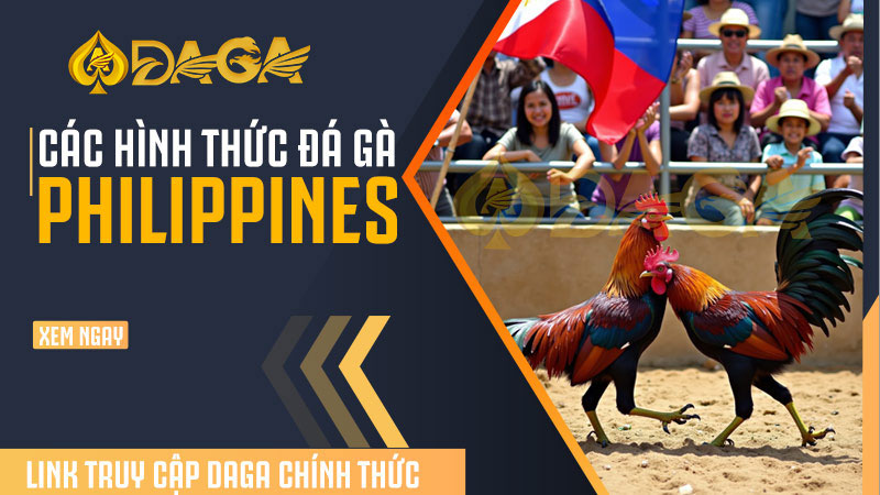 Các hình thức đá gà Philippines