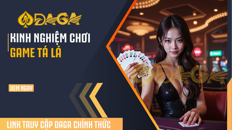Kinh nghiệm chơi game tá lả 
