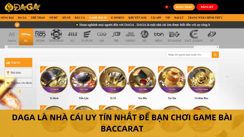 Daga là nhà cái cược game bài baccarat uy tín