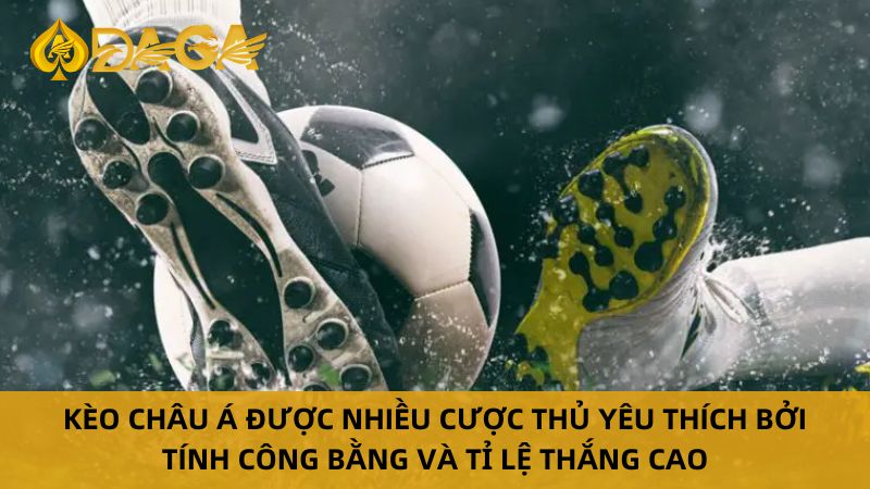 Kèo Châu Á - Cẩm Nang Soi Kèo Toàn Tập Cho Người Chơi 5 Kèo châu á là gì