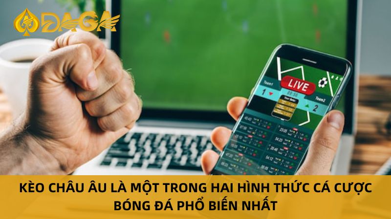 Kèo Châu Âu Là Gì? Hướng Dẫn Chi Tiết A-Z Cho Người Mới 5 Kèo châu âu là gì