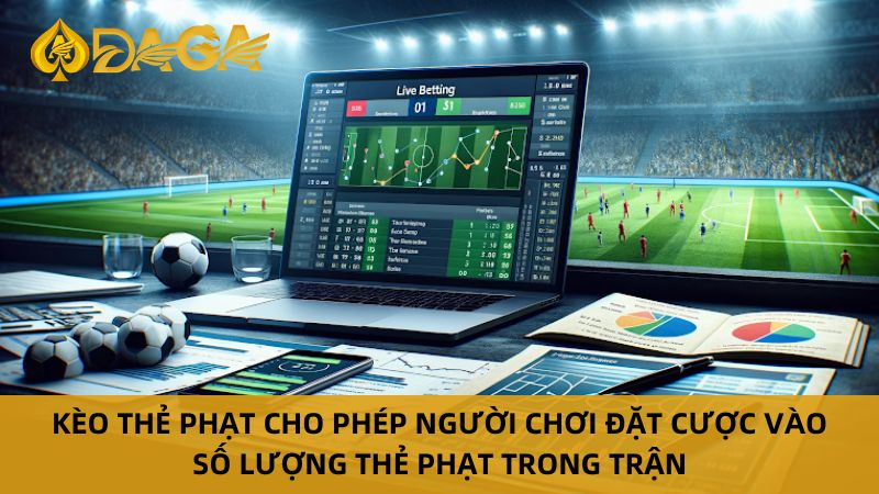 Soi Kèo Thẻ Phạt: Kinh Nghiệm Ăn Kèo Thắng Tiền Lớn 5 Kèo thẻ phạt là gì