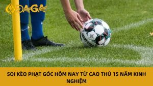 Soi kèo phạt góc